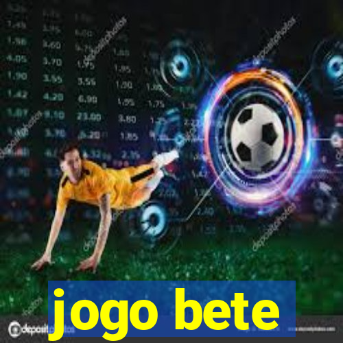 jogo bete